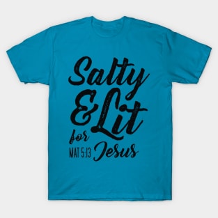 Salty and Lit for Jesus - Black Distress T-Shirt